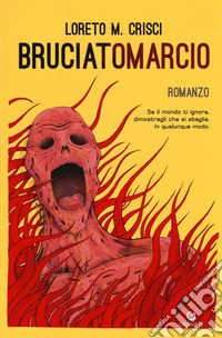 Bruciatomarcio