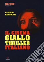 Il cinema giallo-thriller italiano libro