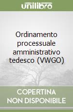 Ordinamento processuale amministrativo tedesco (VWGO) libro