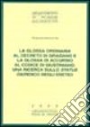 La glossa ordinaria al decreto di Graziano e la glossa di Accursio al Codice di Giustiniano: una ricerca sullo status giuridico degli eretici libro