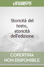 Storicità del testo, storicità dell'edizione libro