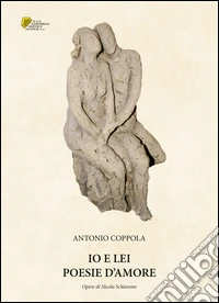 Io e lei poesie d'amore libro