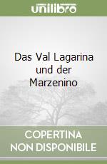 Das Val Lagarina und der Marzenino libro