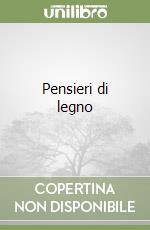 Pensieri di legno libro