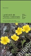 I prati aridi del Trentino meridionale libro