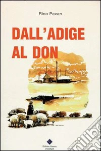Dall'Adige al Don libro