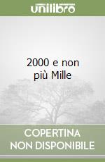 2000 e non più Mille