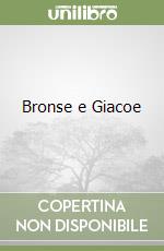 Bronse e Giacoe libro