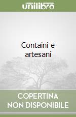 Containi e artesani libro