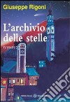 L'archivio delle stelle libro