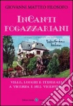 Incanti Fogazzariani libro