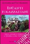 Incanti Fogazzariani libro