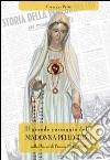 Il grande passaggio della Madonna Pellegrina libro