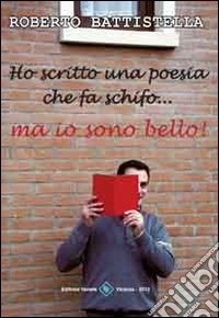 Ho scritto una poesia che fa schifo libro