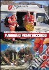 Manuale di primo soccorso libro