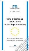 Tota pulchra es amica mea libro