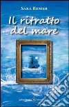 Il ritratto del mare libro