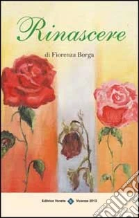 Rinascere libro