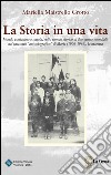 La storia in una vita libro