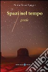 Spazi nel tempo libro