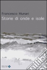 Storie di onde e isole libro