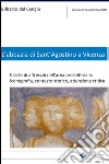 L'Abbazia di Sant'Agostino a Vicenza. Il ciclo di affreschi nell'area presbiteriale. Iconografia, contesto storico, attenzione critica libro