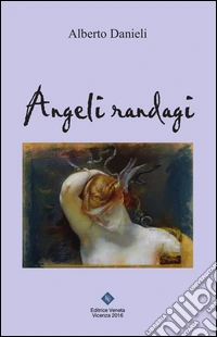 Angeli randagi