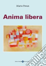 Anima libera libro