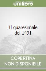 Il quaresimale del 1491 libro