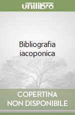 Bibliografia iacoponica libro