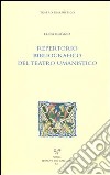 Repertorio bibliografico del teatro umanistico libro