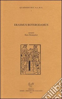 Erasmus Roterodamus