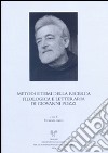 Metodi e temi della ricerca filologica e letteraria di Giovanni Pozzi libro