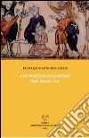 Los poestas goliardos del siglo XII libro di Sánchez Salor Eustaquio