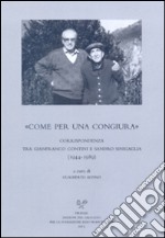 «Come per una congiura». Corrispondenza tra Gianfranco Contini e Sandro Sinigaglia (1944-1989)