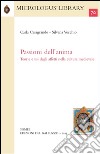 Passioni dell'anima. Teorie e usi degli affetti nella cultura medievale libro di Casagrande Carla Vecchio Silvana