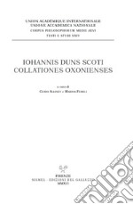 Iohannis Duns Scoti Collationes Oxonienses libro