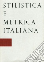 Stilistica e metrica italiana (2017). Vol. 17 libro