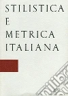 Stilistica e metrica italiana (2017). Vol. 17 libro