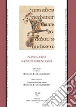 Navigazione di san Brendano-Navigatio sancti Brendani. Ediz. critica libro