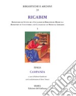 RICABIM. Repertorio di inventari e cataloghi di biblioteche medievali dal secolo VI al 1520. Vol. 5: Italia. Campania libro