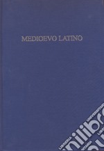 Medioevo latino. Bollettino bibliografico della cultura europea. Vol. 39 libro