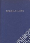 Medioevo latino. Bollettino bibliografico della cultura europea. Vol. 39 libro