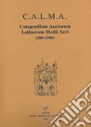C.A.L.M.A. Compendium auctorum latinorum Medii Aevi (500-1500). Testo italiano e latino. Ediz. bilingue. Vol. 6/2: Hieronymus de Praga magister. Hortensius Landus libro