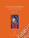 Iconographica (2018). Ediz. illustrata. Vol. 17 libro