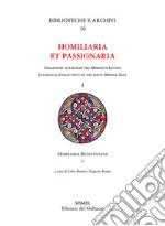 Homilaria et passionaria. Collezioni liturgiche del Medioevo latino. Vol. 1/1: Homiliaria Beneventana libro