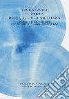 Il verso della Scuola Siciliana. Prosodia, ritmo e sintassi alle origini della poesia lirica italiana libro