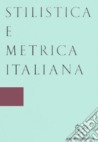 Stilistica e metrica italiana (2019). Vol. 19 libro