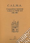C.A.L.M.A. Compendium auctorum latinorum Medii Aevi (500-1500). Testo italiano e latino (2019). Vol. 6/4: Hugo Pictavinus - Iacobus Angeli de Rubeo Scuto libro di Santi F. (cur.) Lapidge M. (cur.) Nocentini S. (cur.)