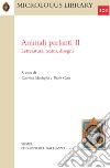 Animali parlanti. II. Letteratura, teatro, disegni libro